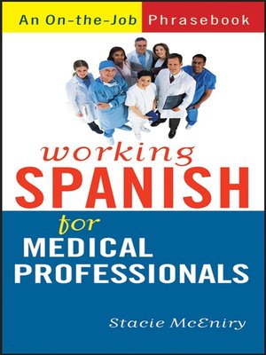 cover image of Working Spanish for Medical Professionals